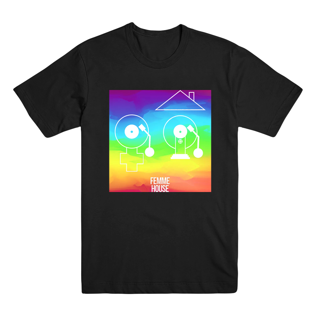 Femme House Pride Tee